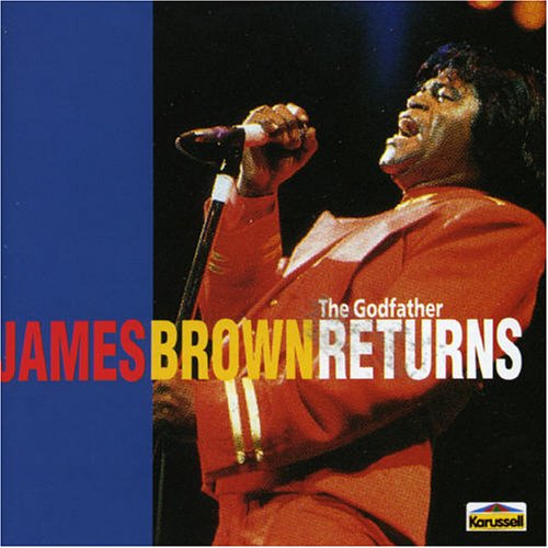 Cover for James Brown · Brown,james - Godfather Returns (CD) (2023)