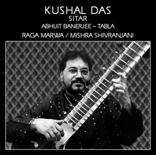 Cover for Kushal Das · Raga Marwa / Mishra Shivranjani (CD) (2008)