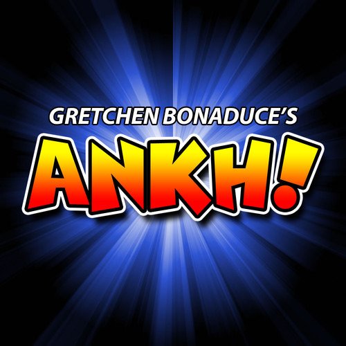 Cover for Gretchen Bonaduce · Gretchen Bonaduce's Ankh! (CD) (2012)