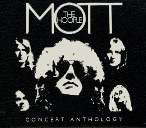 Cover for Mott The Hoople · Concert Anthology (CD) [Bonus Tracks, Reissue edition] (2016)