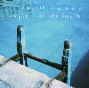 Cover for Esprit Du Sud / Spirit Of The South (CD) (2016)