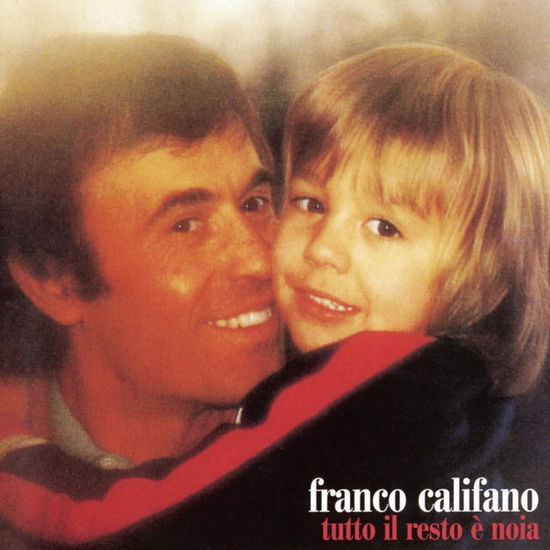 Cover for Franco Califano · Tutto Il Resto E' Noia (CD)