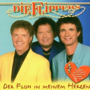 Der Floh in Meinem Herzen - Flippers - Musikk - BMG Owned - 0743217845926 - 25. september 2000