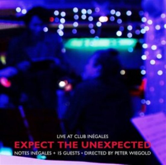 Cover for Club Inegales · Expect The Unexpected (CD) (2021)
