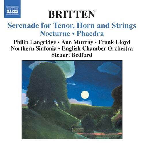 Cover for Britten / Langridge / Murray / Lloyd / Bedford · Serenade for Tenor Horn &amp; Strings (CD) (2005)