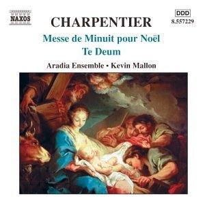 Messe De Minuit Pour Noel - M.A. Charpentier - Musik - NAXOS - 0747313222926 - March 19, 2009