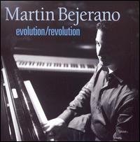Evolution / Revolution - Martin Bejerano - Música - RESERVOIR - 0747985018926 - 14 de marzo de 2023