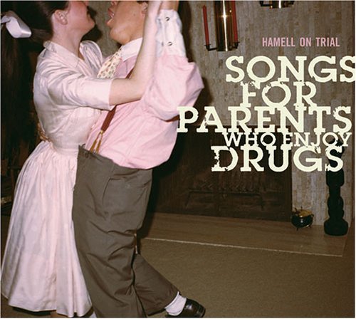 Cover for Hamell On Trial · Songs For Parents Who Enj (CD) (2011)