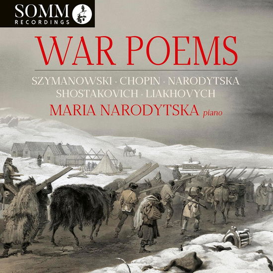 Cover for Liakhovych / Chopin / Narodytska · War Poems (CD) (2024)