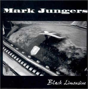 Cover for Mark Jungers · Black Limousine (CD) (2003)