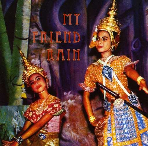 Cover for My Friend Rain (DVD) (2010)