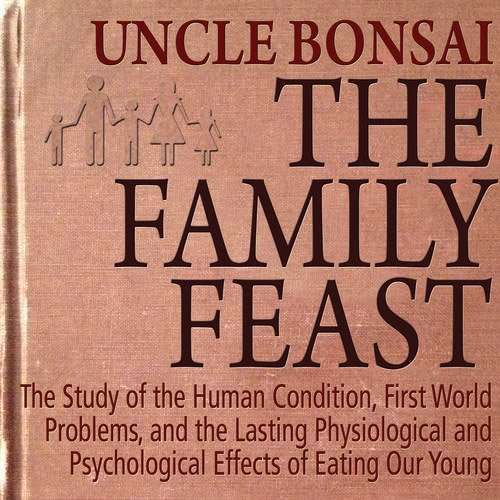 Family Feast - Uncle Bonsai - Musiikki - YETAI - 0753701002926 - perjantai 15. syyskuuta 2017