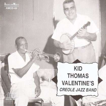 Cover for Kid Thomas Valentine · Creole Jazz Band (CD) (1994)