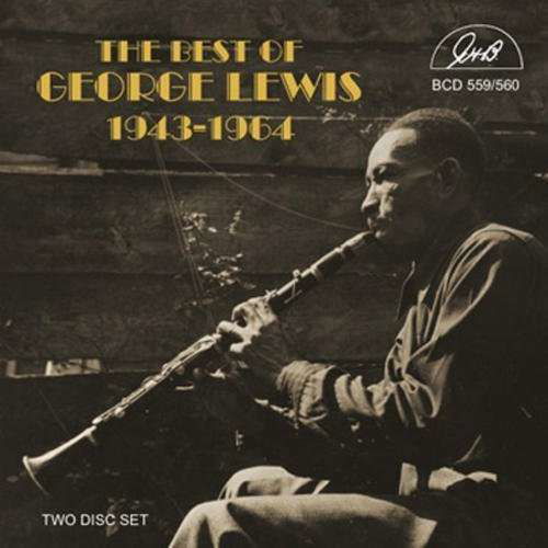 The Best Of George Lewis 1943-1964 - George Lewis - Muzyka - GHB - 0762247555926 - 13 marca 2014