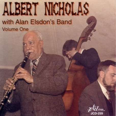 Cover for Albert Nicholas · With Alan Elsdon's Band Volume 1 (CD) (2014)