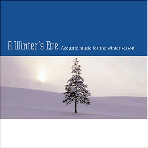 Cover for A Winters Eve Acoustic Music · A Winter's Eve (CD) (2016)