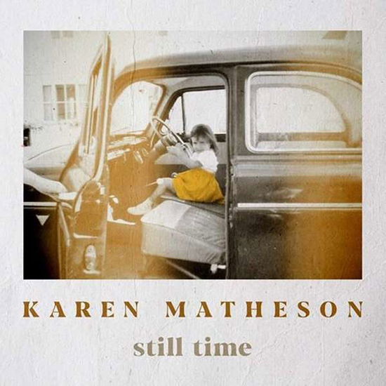 Cover for Karen Matheson · Still Time (CD) (2021)