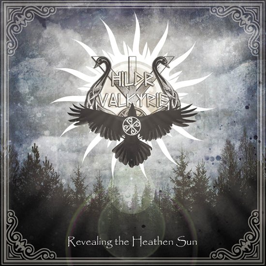 Revealing the Heathen Sun - Hildr Valkyrie - Muziek - MORIBUND RECORDS - 0768586027926 - 14 mei 2021