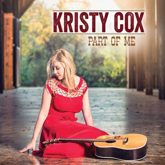 Cover for Kristy Cox · Part of Me (CD) (2016)