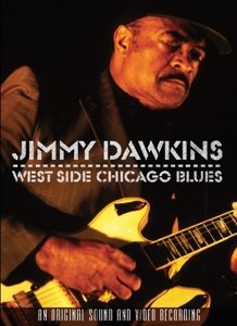 Cover for Jimmy Dawkins · West Side Chicago Blues (DVD) (2016)