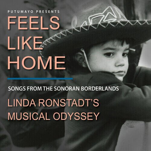 Feels Like Home - Linda Ronstadt - Musikk - PUTUMAYO WORLD MUSIC - 0790248038926 - 30. september 2022