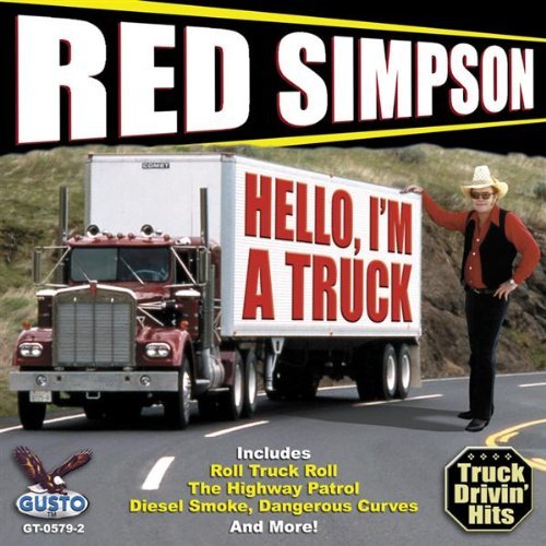 Hello I'm a Truck - Red Simpson - Muziek - GUSTO - 0792014057926 - 2013