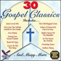 30 Gospel Classics / Various - 30 Gospel Classics / Various - Muziek - GUSTO - 0792014060926 - 11 juli 2006