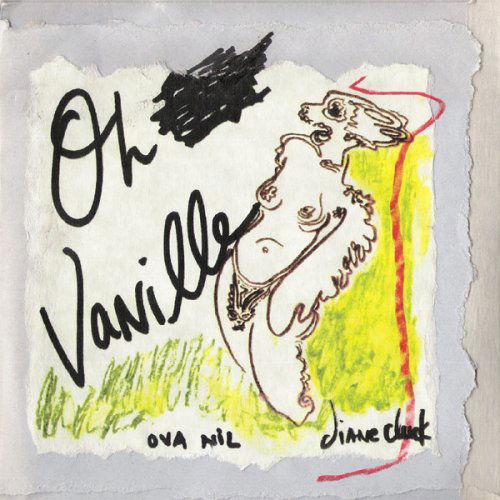 Cover for Diane Cluck · Oh Vanille / Ova Nille (CD) (1990)