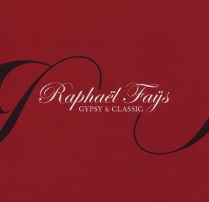 Cover for Raphael Fays · Gypsy and Classic (CD) (2006)