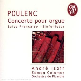 Cover for F. Poulenc · Concerto Pour Orgue/+ (CD) (2007)