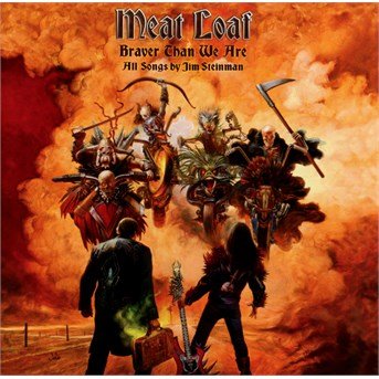 Cover for Meat Loaf · Braver Than We Are (CD) [Deluxe edition] (2016)