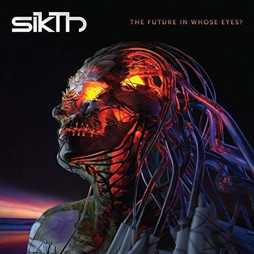 Cover for Sikth · The Future In Whose Eyes? (CD) [Digipak] (2019)
