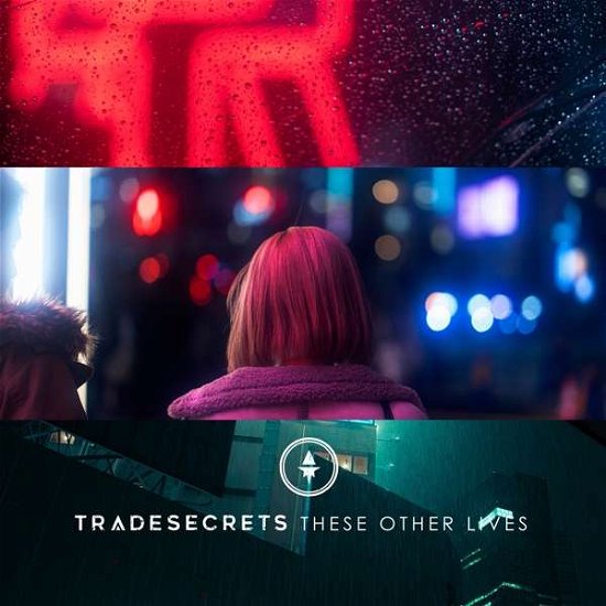 Trade Secrets · These Other Lives (CD) (2021)