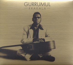 Cover for Gurrumul · Rrakala (CD) (2011)