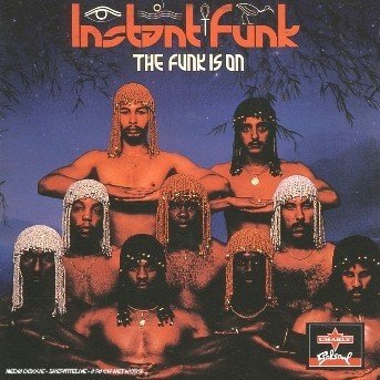Cover for Instant Funk · Funk is on (CD) (2011)