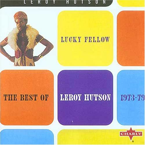 Cover for Leroy Hutson · Lucky Fellow (CD) (2005)
