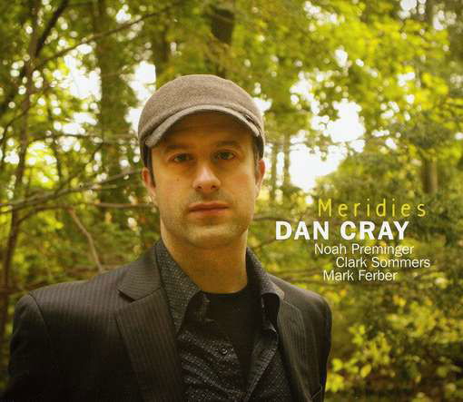 Meridies - Dan Cray - Música - ORIGIN - 0805558260926 - 20 de março de 2012