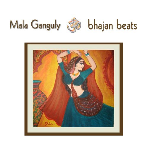 Cover for Mala Ganguly · Bhajan Beats (CD) (2015)