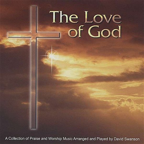 Cover for David Swanson · Love of God (CD) (2008)