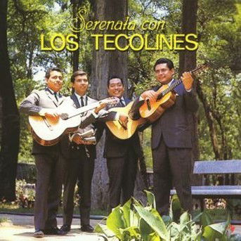 Cover for Tecolines · Serenata Con Los Tecolines-Tecolines (CD) (2002)