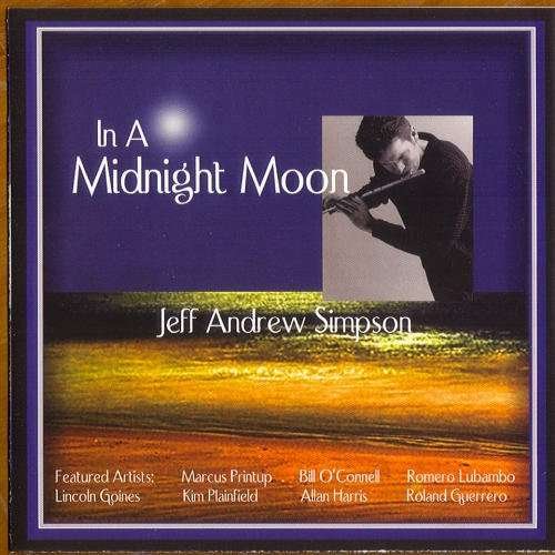 Cover for Jeff Andrew Simpson · In a Midnight Moon (CD) (2004)