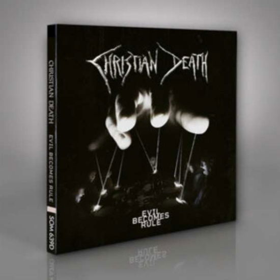 Evil Becomes Rule - Christian Death - Music - SEASON OF MIST - 0822603163926 - May 20, 2022