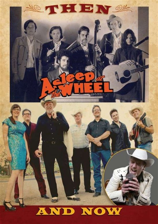 Cover for Asleep at the Wheel · Then &amp; Now (DVD) (2014)