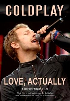Cover for Coldplay · Coldplay - Love Actually (DVD) (2008)