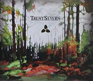 Trillium - Trent Severn - Musiikki - FONTANA - 0823674030926 - perjantai 12. elokuuta 2016