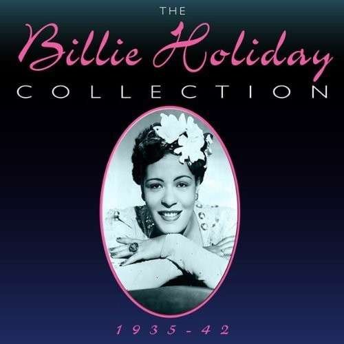 Cover for Billie Holiday · Billie Holiday Collection 1935-1942 (CD) (2012)