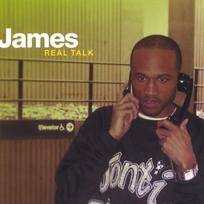 Cover for James · Real Talk (CD) (2005)