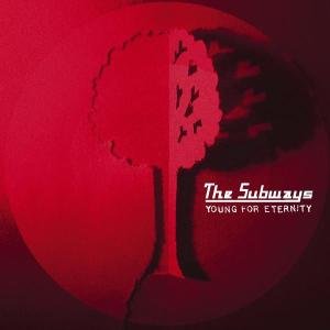Cover for The Subways · Young For Eternity (CD) (2013)