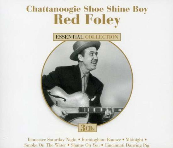 Chattanoogie Shoe Shine Boy - Red Foley - Musiikki - DYNAMIC - 0827139353926 - perjantai 11. syyskuuta 2009