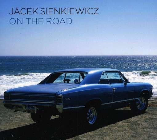 Cover for Jacek Sienkiewicz · On the Road (CD) (2011)